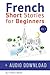 French: Short Stories for B...