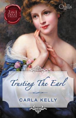 Quills - Trusting The Earl/The Surgeon's Lady/Marrying The Royal Marine (Lord Ratliffe's Daughters Book 2)