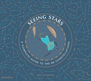 Seeing Stars: A Complete Guide to the 88 Constellations (Hardcover)
