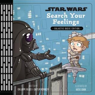 Star Wars: Search Your Feelings (Hardcover)