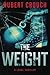 The Weight (Jace Forman Series)