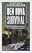 Survival: A Novel (Star Quest Trilogy, 3)