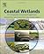 Coastal Wetlands: An Integrated Ecosystem Approach