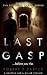 Last Gasp (DCI Jamie Carver, #1)