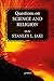 Questions on science and religion