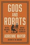 Gods and Robots: ...