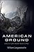 American Ground