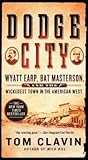 Dodge City: Wyatt...
