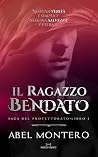 Il Ragazzo Bendato (Saga del Protettorato - Tutto il Libro I) Il Ragazzo Bendato (Saga del Protettorato - Tutto il Libro I)