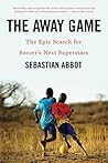 The Away Game: Th...