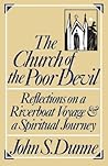 The Church of the Poor Devil: Reflections on a Riverboat Voyage and a Spiritual Journey The Church of the Poor Devil: Reflections on a Riverboat Voyage and a Spiritual Journey