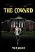 The Coward (The Miller Sons #1)