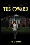 The Coward (The Miller Sons #1)