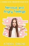 Nervous and Angry...