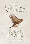 The Valley by Steve Hawke The Valley by Steve Hawke