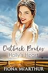 Holly's Heart (Outback Brides #4)
