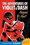 The Adventures of Violet & Dash by Sheila Sweeny Higginson