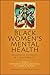 Black Women's Mental Health by Stephanie Y. Evans