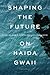 Shaping the Future on Haida Gwaii by Joseph Weiss