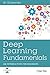Deep Learning Fundamentals:...