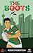 The Boots by Rossco Robertson