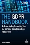The GDPR Handbook by Ardi Kolah