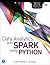 Data Analytics with Spark Using Python (Addison-Wesley Data & Analytics Series)