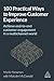 100 Practical Ways to Improve Customer Experience by Martin Newman