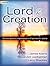 Lord of All Creation: Conte...