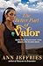 The Better Part of Valor by Ann Jeffries