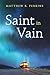 Saint in Vain