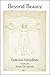 Beyond Beauty (Contemporary Italian Philosoph)