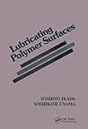 Lubricating Polymer Surfaces
