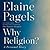 Why Religion?: A Personal Story