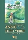 Anne di Tetti Verdi by L.M. Montgomery