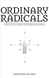 Ordinary Radicals...