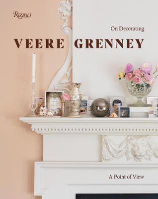 Veere Grenney: A Point of View: On Decorating (Hardcover)