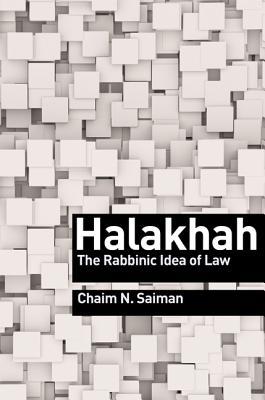 Halakhah: The Rabbinic Idea of Law (Library of Jewish Ideas)