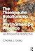 The Therapeutic Relationship in Psychotherapy Practice by Charles J. Gelso