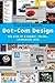 Dot-Com Design: The Rise of...