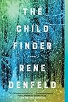 The Child Finder by Rene Denfeld