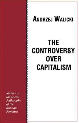 The Controversy over Capitalism (Paperback)