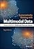 Systematically Working with Multimodal Data: Research Methods in Multimodal Discourse Analysis
