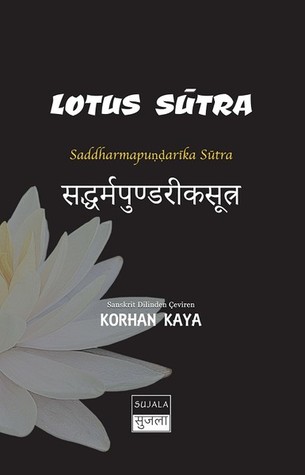 Lotus Sutra, Saddharmapundarika Sutra