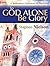 To God Alone Be Glory: A Reformation Celebration for Piano Solo