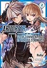Arifureta: From Commonplace to World's Strongest, Vol. 2 (Arifureta: From Commonplace to World's Strongest Manga, #2)