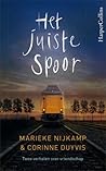 Het juiste spoor Het juiste spoor