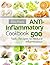 Anti-Inflammatory Cookbook:...