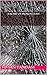 A Heart of Broken Glass (Ki...