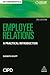 Employee Relations: A Practical Introduction (HR Fundamentals, 14)
